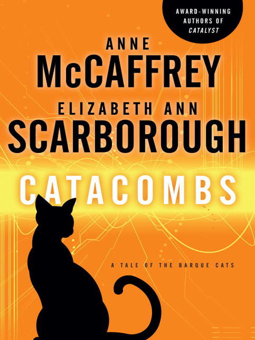 Title details for Catacombs by Anne McCaffrey - Wait list